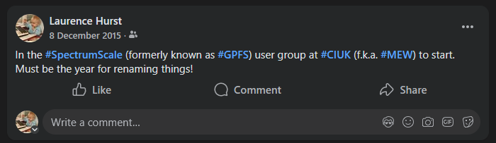 Changing names of GPFS (to Spectrum Scale) and MEW  (to CIUK) in 2015